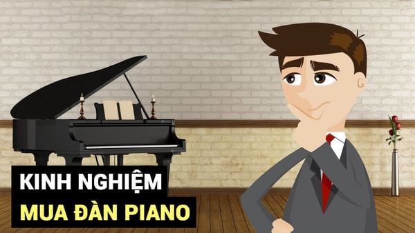 Kinh nghiệm mua đàn piano
